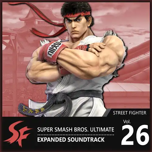 Vol. 26: Street Fighter ♪ Super Smash Bros. Ultimate Expanded Soundtrack cover