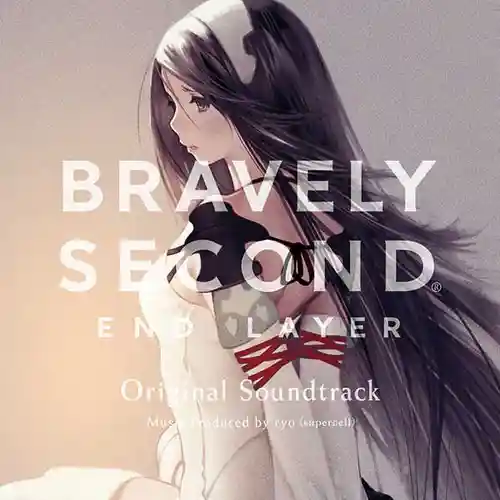 Bravely Second: End Layer Original Soundtrack cover