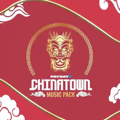 Payday 2: Chinatown Music Pack cover