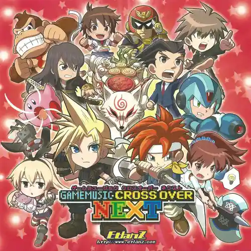 GAME MUSIC CROSS OVER NEXT cover