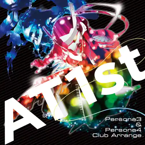 AT1st ~ Persona 3 & Persona 4 Club Arrange cover
