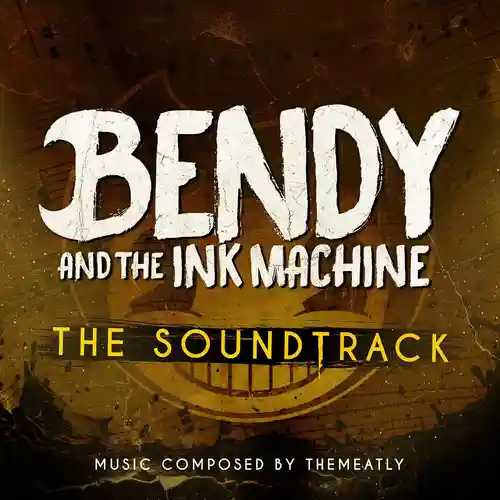 Bendy and the Ink Machine (Official Soundtrack) cover