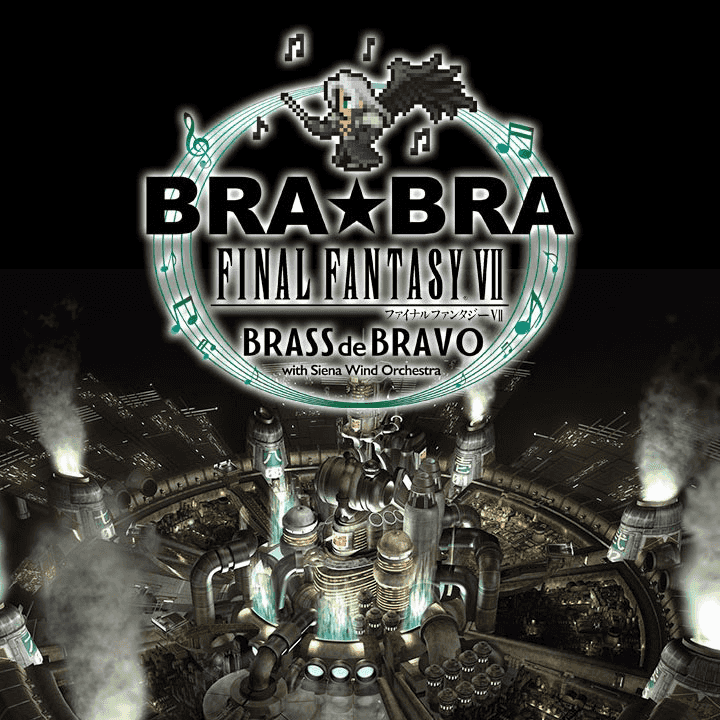 BRA★BRA Final Fantasy VII BRASS de BRAVO