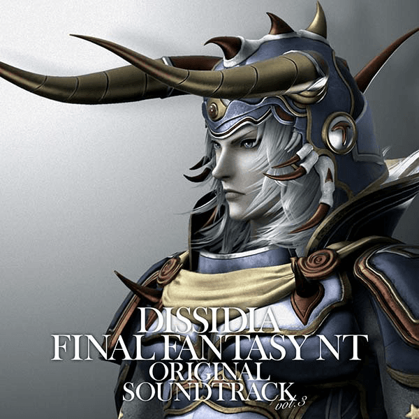 Dissidia Final Fantasy NT Original Soundtrack Vol. 3