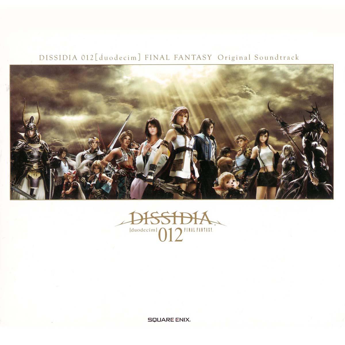 Dissidia 012 [duodecim] Final Fantasy Original Soundtrack