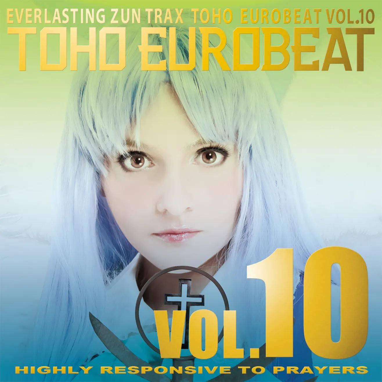 Toho Eurobeat Vol. 10 ~Highly Responsive To Prayers~