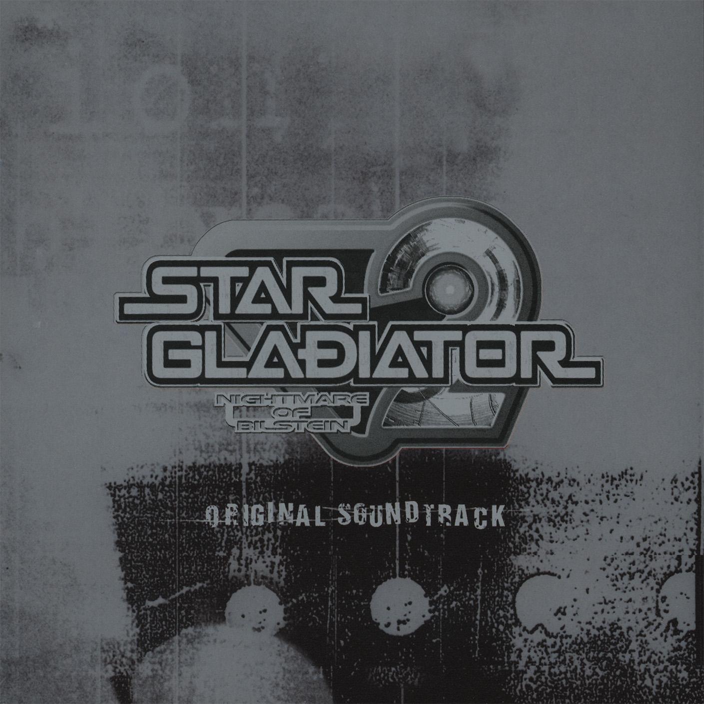 Star Gladiator 2: Nightmare of Bilstein Original Soundtrack